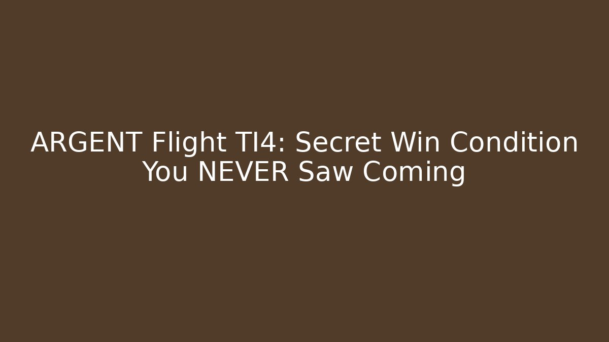 ARGENT Flight TI4: Secret Win Condition You NEVER Saw Coming