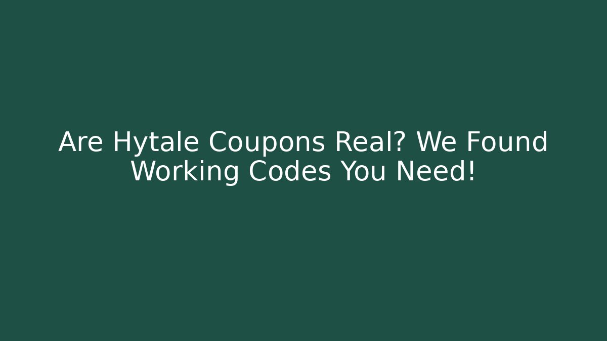 Are Hytale Coupons Real? We Found Working Codes You Need!