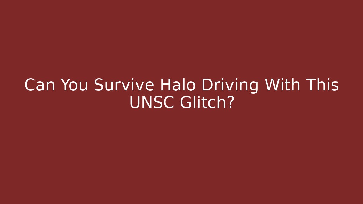 Can You Survive Halo Driving With This UNSC Glitch?