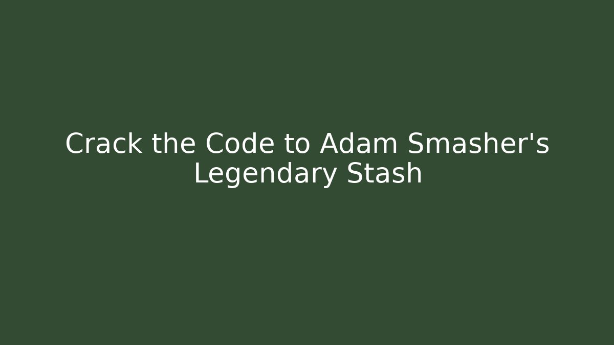 Crack the Code to Adam Smasher's Legendary Stash