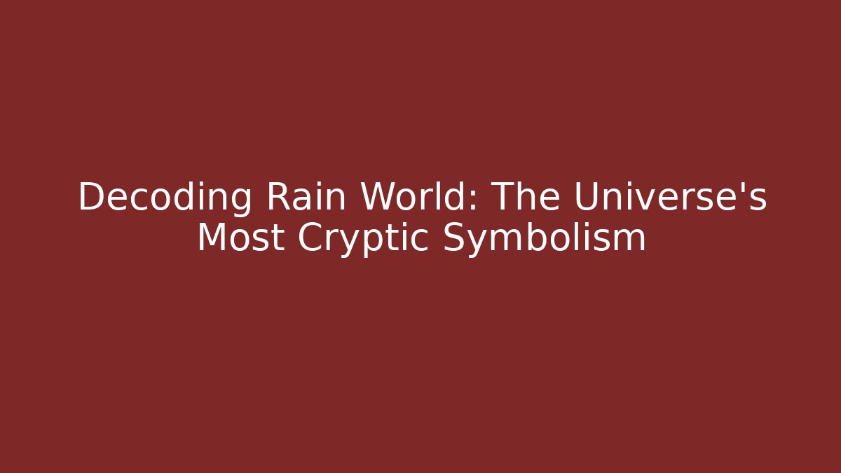 Decoding Rain World: The Universe’s Most Cryptic Symbolism