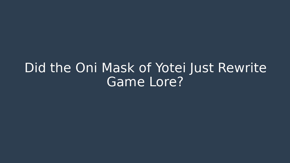 Did the Oni Mask of Yotei Just Rewrite Game Lore?