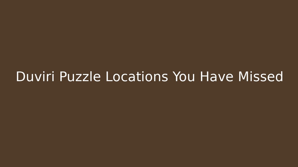 Duviri Puzzle Locations You Have Missed
