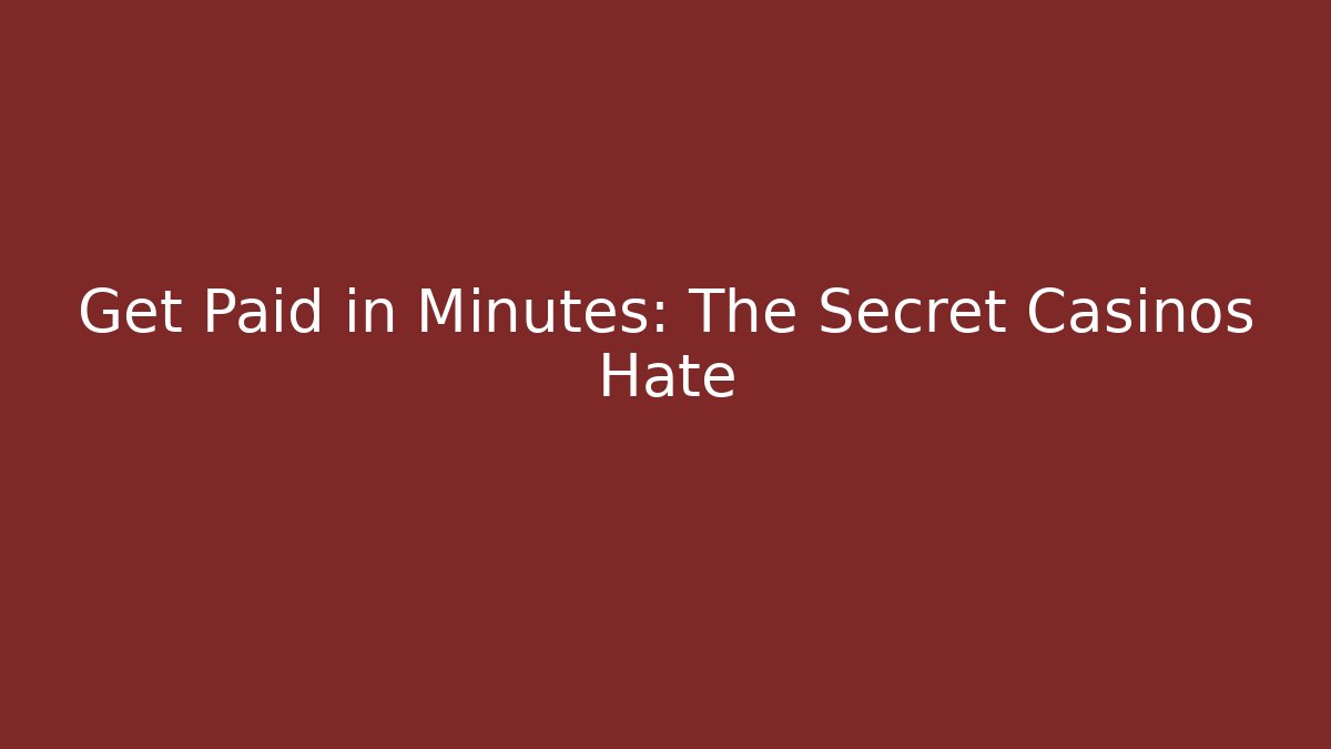 Get Paid in Minutes: The Secret Casinos Hate - Celivion