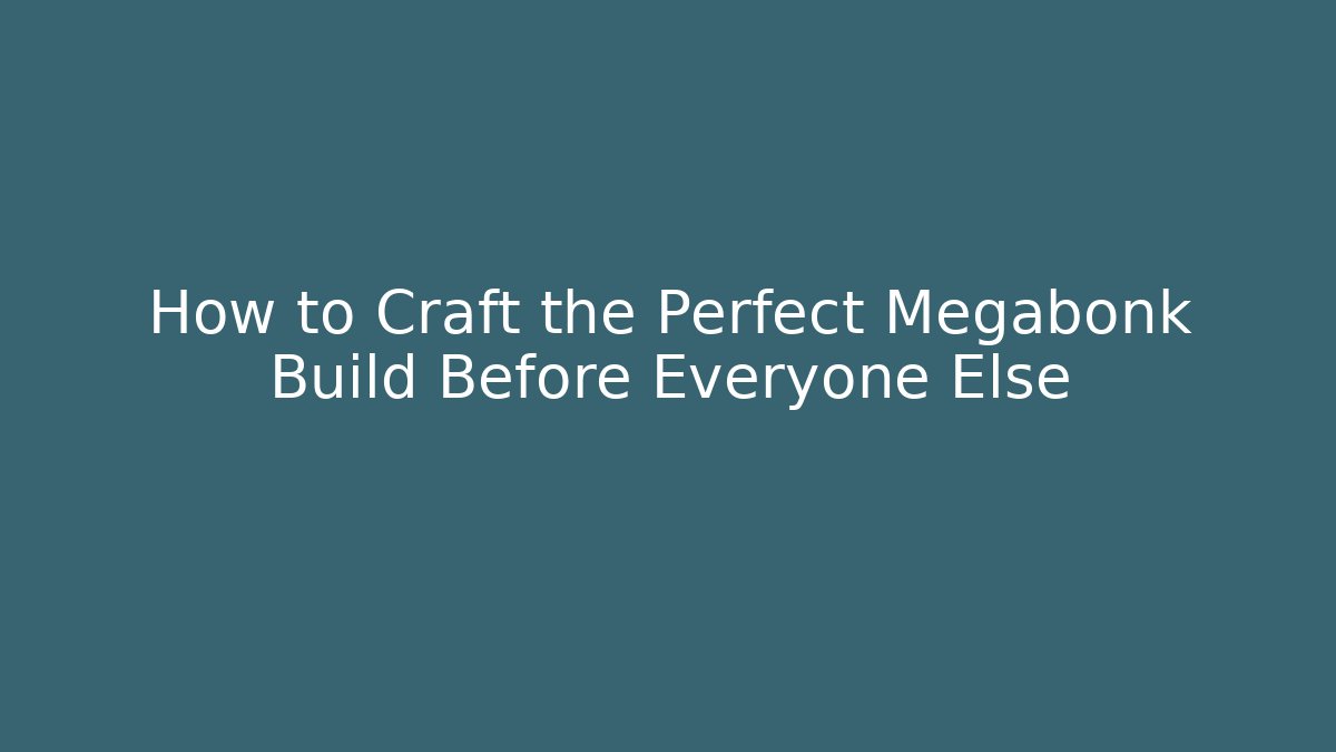 How to Craft the Perfect Megabonk Build Before Everyone Else