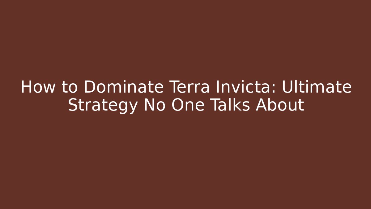 How to Dominate Terra Invicta: Ultimate Strategy No One Talks About - Celivion