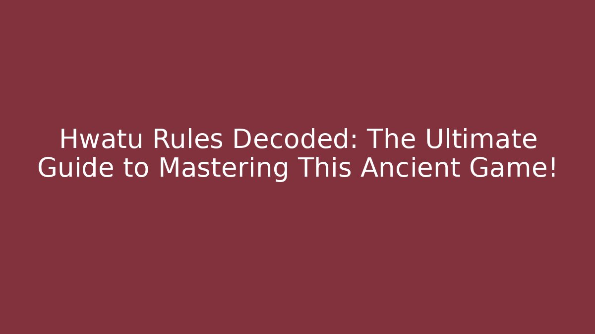 Hwatu Rules Decoded: The Ultimate Guide to Mastering This Ancient Game!
