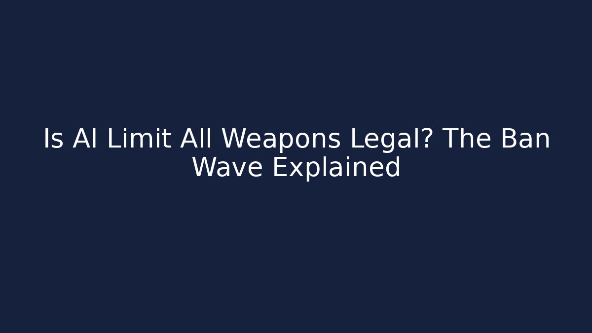 Is AI Limit All Weapons Legal? The Ban Wave Explained