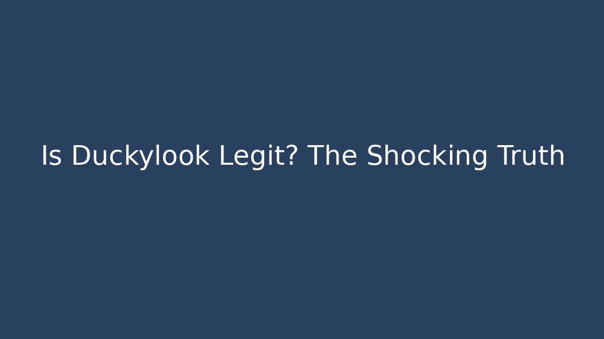 Is Duckylook Legit? The Shocking Truth - Celivion