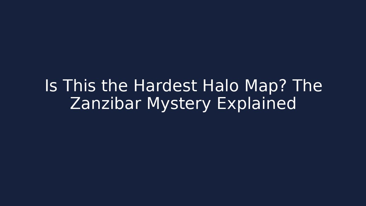 Is This the Hardest Halo Map? The Zanzibar Mystery Explained - Celivion