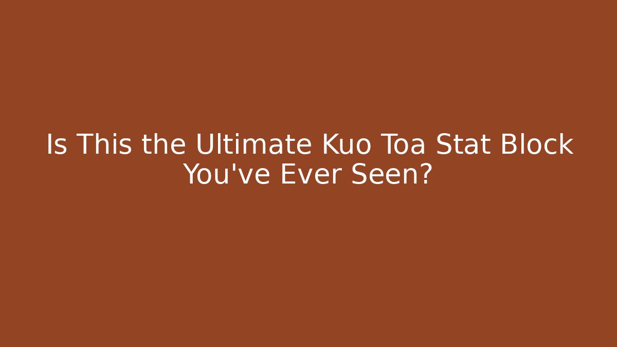 Is This the Ultimate Kuo Toa Stat Block You've Ever Seen? - Celivion