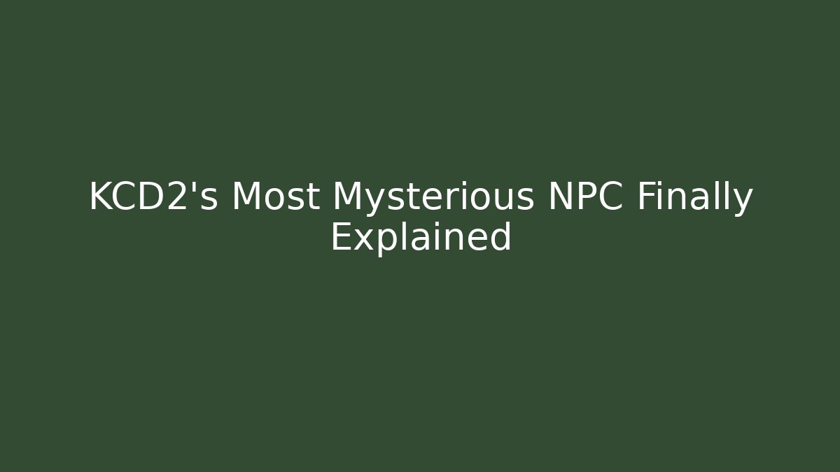KCD2's Most Mysterious NPC Finally Explained - Celivion