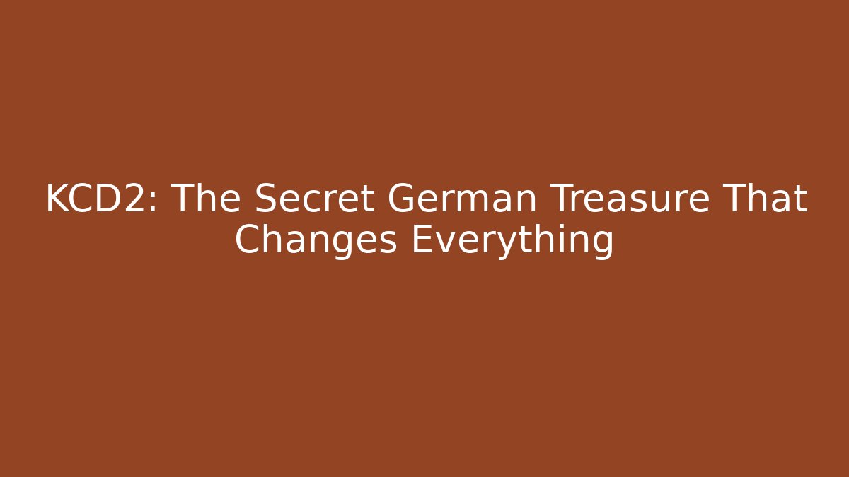 KCD2: The Secret German Treasure That Changes Everything - Celivion