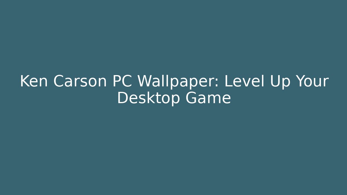 Ken Carson PC Wallpaper: Level Up Your Desktop Game