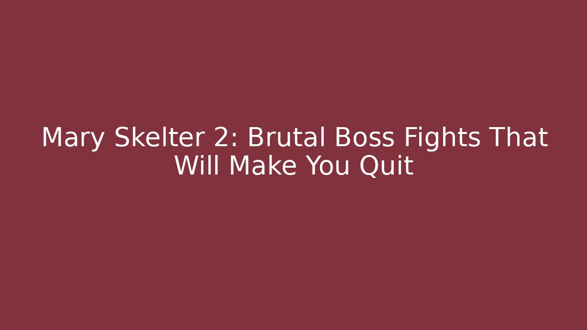 Mary Skelter 2: Brutal Boss Fights That Will Make You Quit