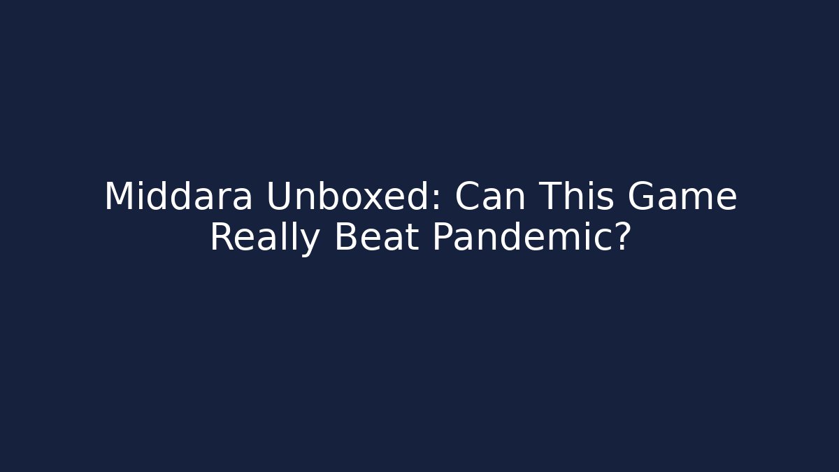 Middara Unboxed: Can This Game Really Beat Pandemic? - Celivion