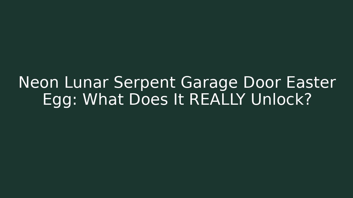 Neon Lunar Serpent Garage Door Easter Egg: What Does It REALLY Unlock?