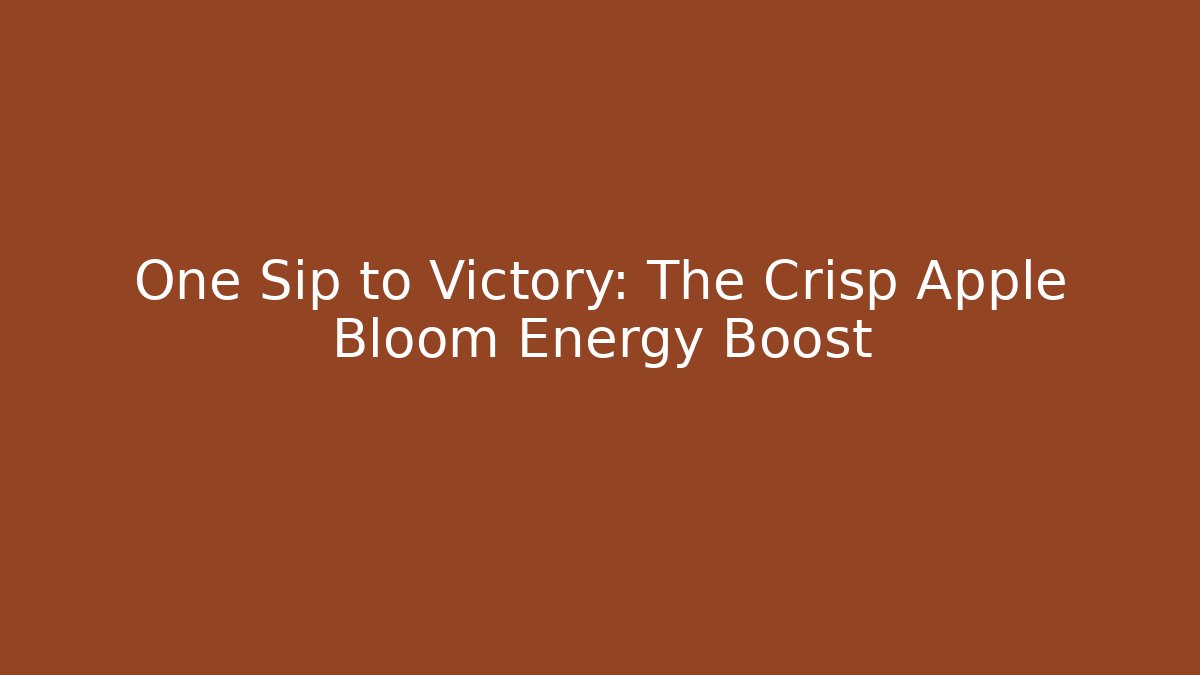 One Sip to Victory: The Crisp Apple Bloom Energy Boost