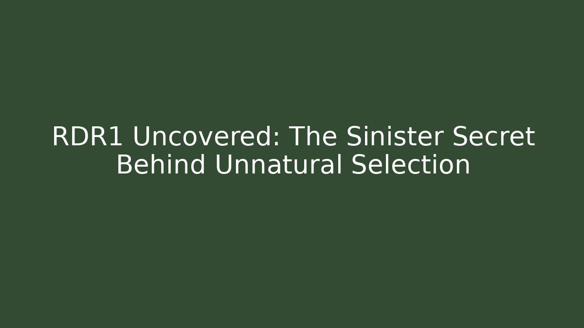 RDR1 Uncovered: The Sinister Secret Behind Unnatural Selection - Celivion