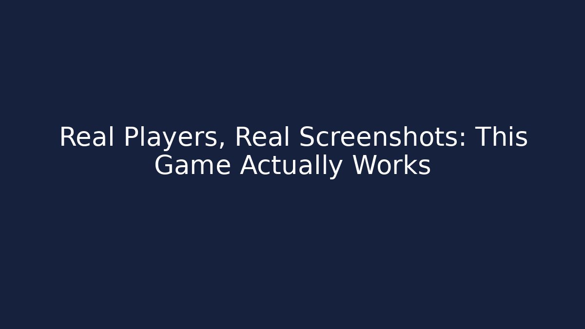 Real Players, Real Screenshots: This Game Actually Works - Celivion