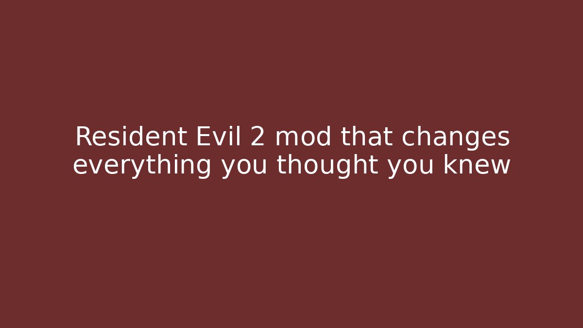 Resident Evil 2 mod that changes everything you thought you knew