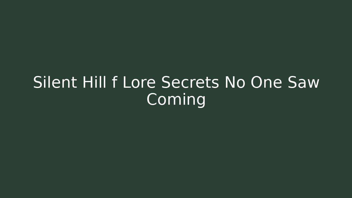 Silent Hill f Lore Secrets No One Saw Coming