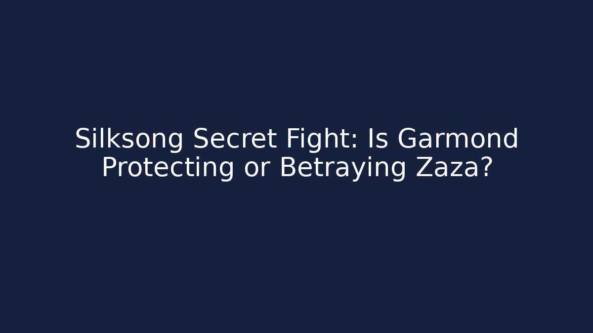 Silksong Secret Fight: Is Garmond Protecting or Betraying Zaza?