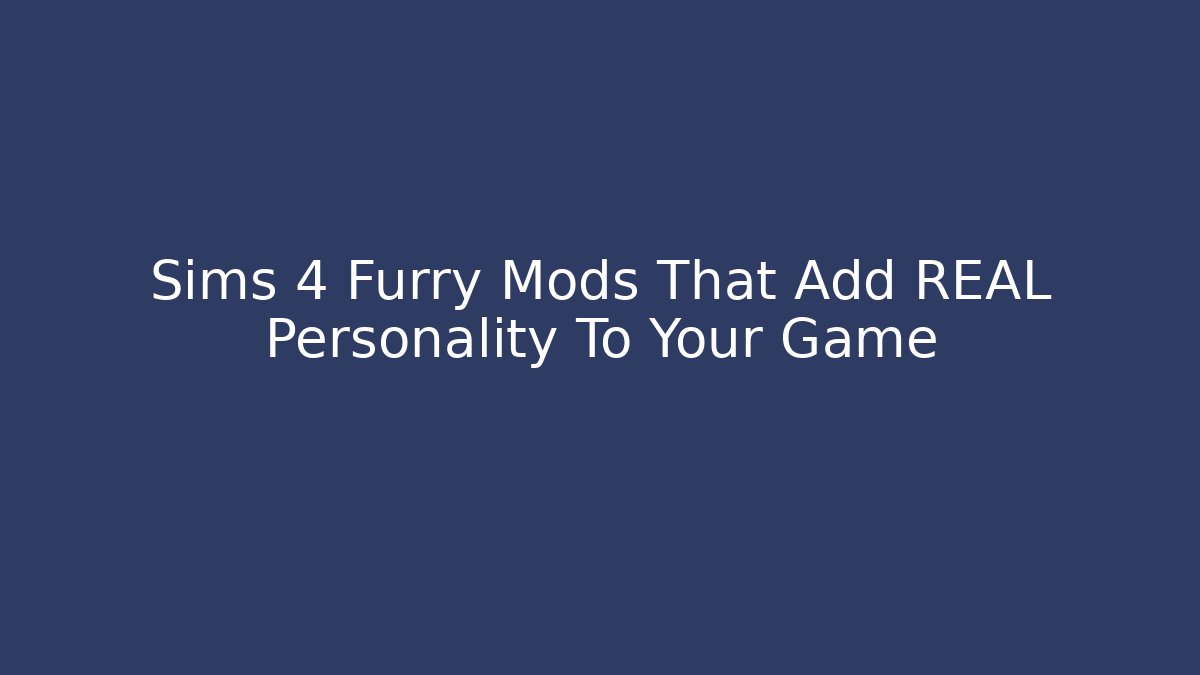 Sims 4 Furry Mods That Add REAL Personality To Your Game