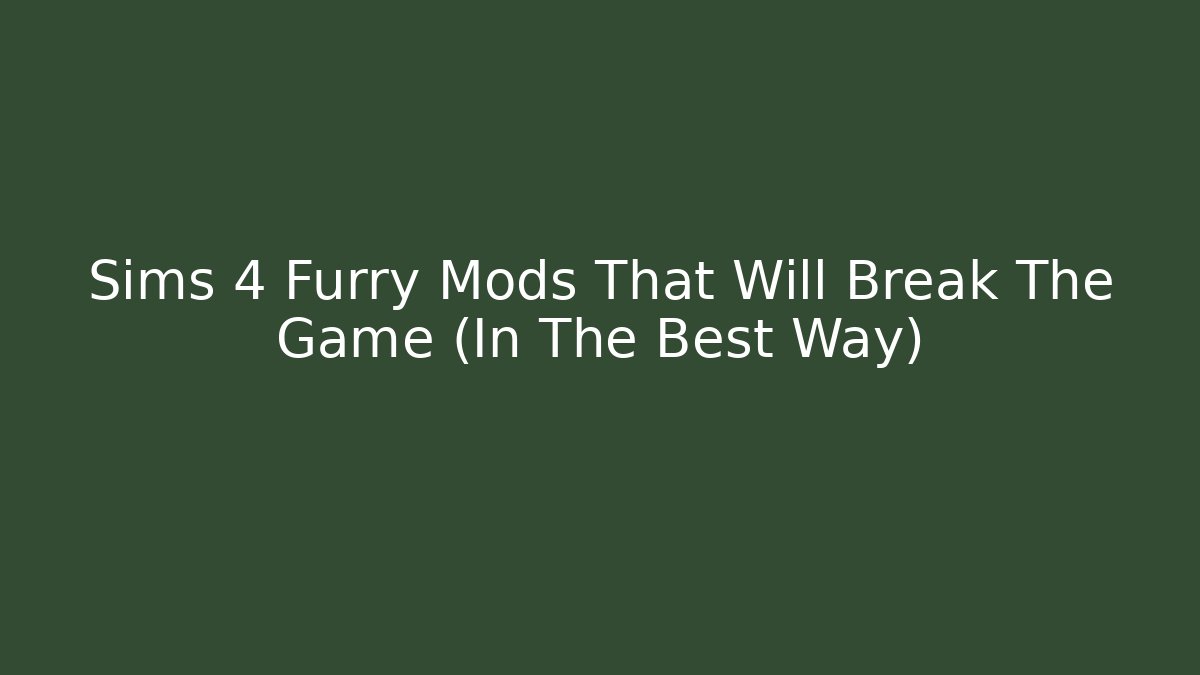 Sims 4 Furry Mods That Will Break The Game (In The Best Way)