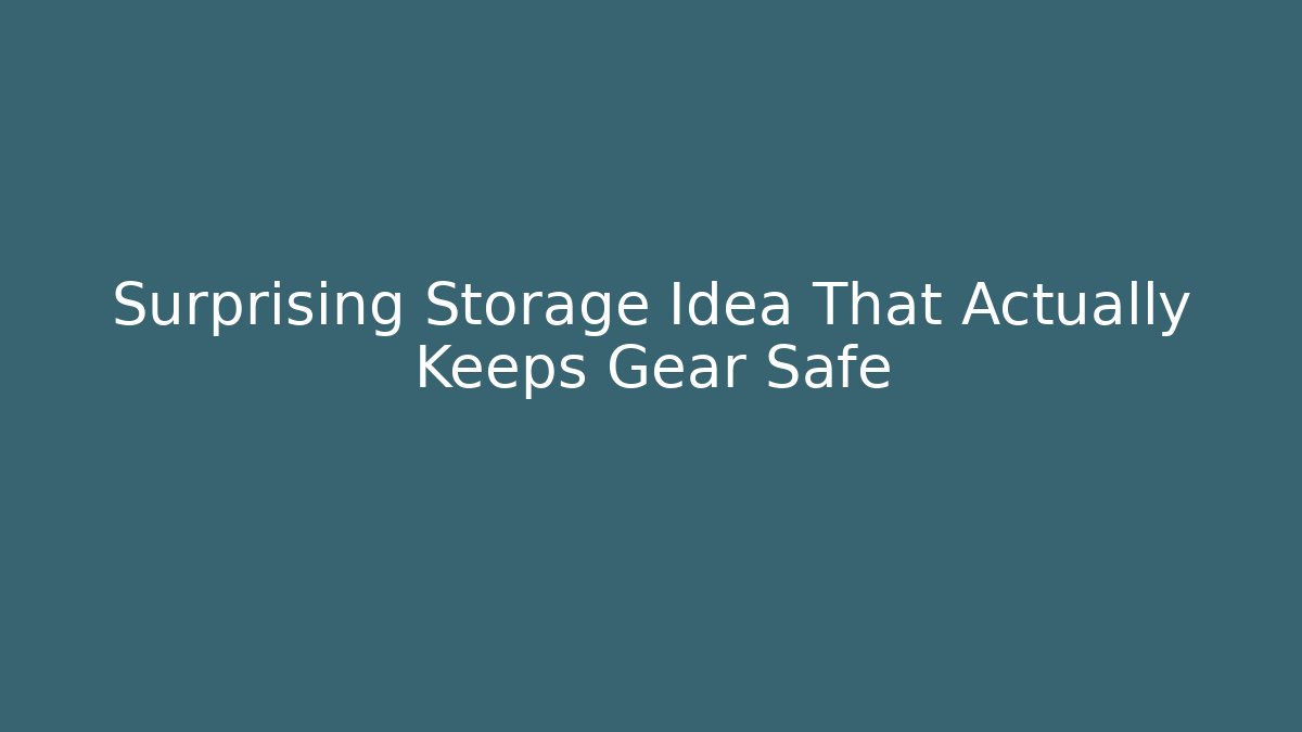 Surprising Storage Idea That Actually Keeps Gear Safe - Celivion