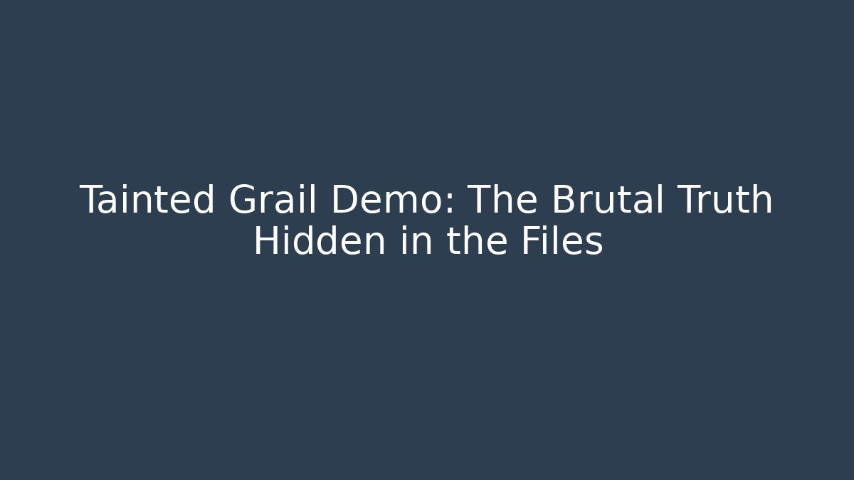 Tainted Grail Demo: The Brutal Truth Hidden in the Files