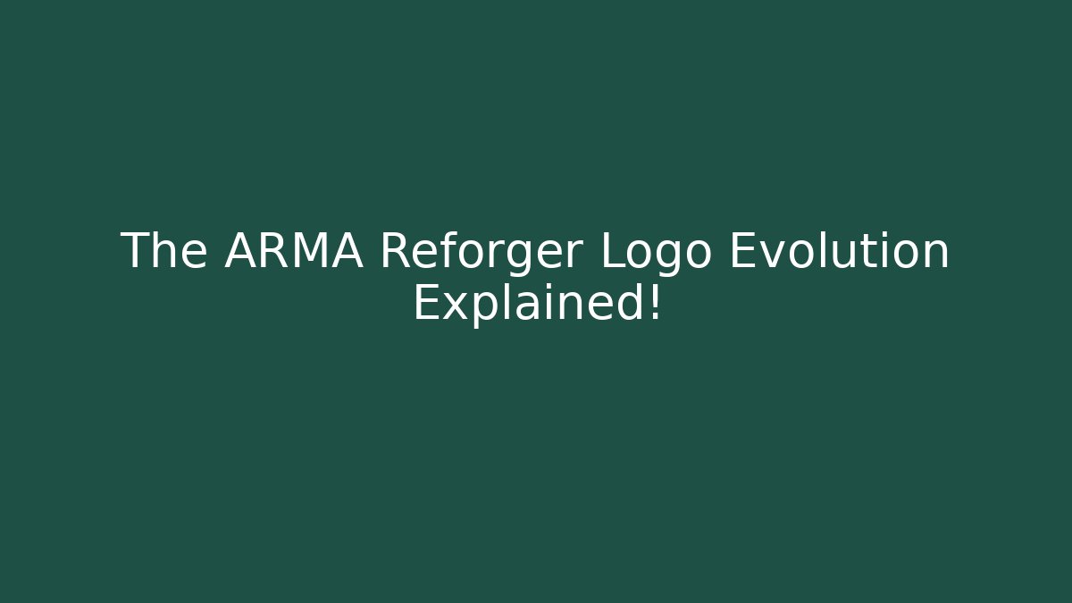 The ARMA Reforger Logo Evolution Explained!