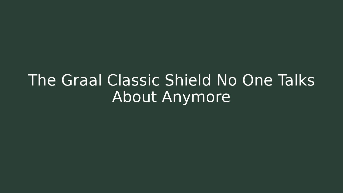 The Graal Classic Shield No One Talks About Anymore