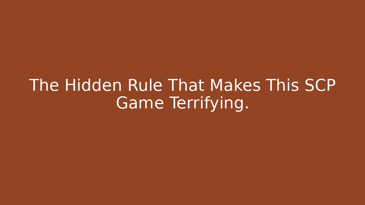 The Hidden Rule That Makes This SCP Game Terrifying.