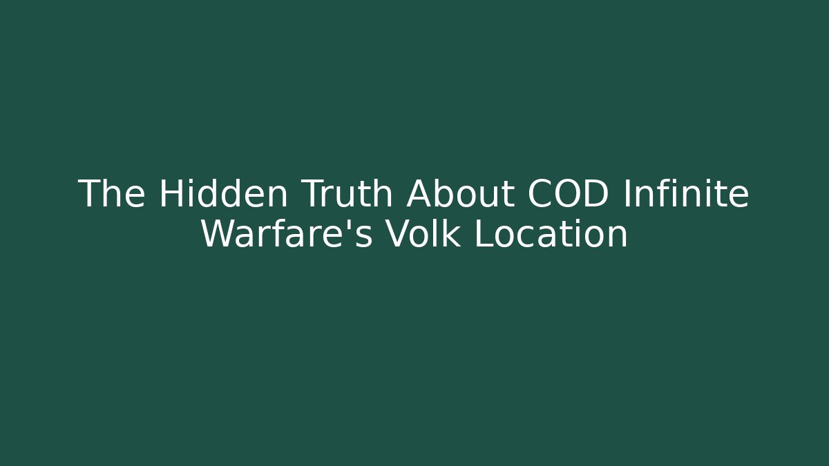 The Hidden Truth About COD Infinite Warfare's Volk Location