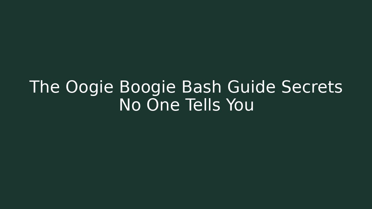 The Oogie Boogie Bash Guide Secrets No One Tells You