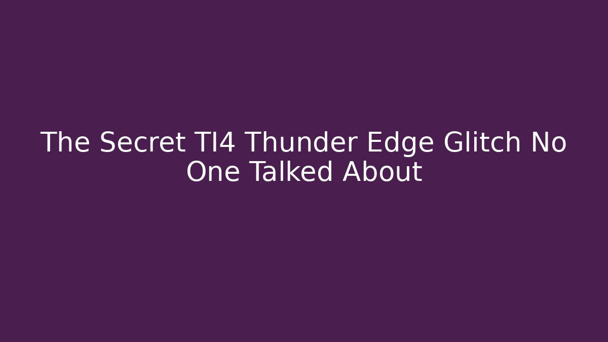 The Secret TI4 Thunder Edge Glitch No One Talked About - Celivion