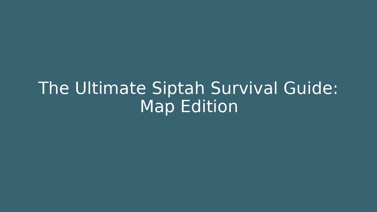 The Ultimate Siptah Survival Guide: Map Edition