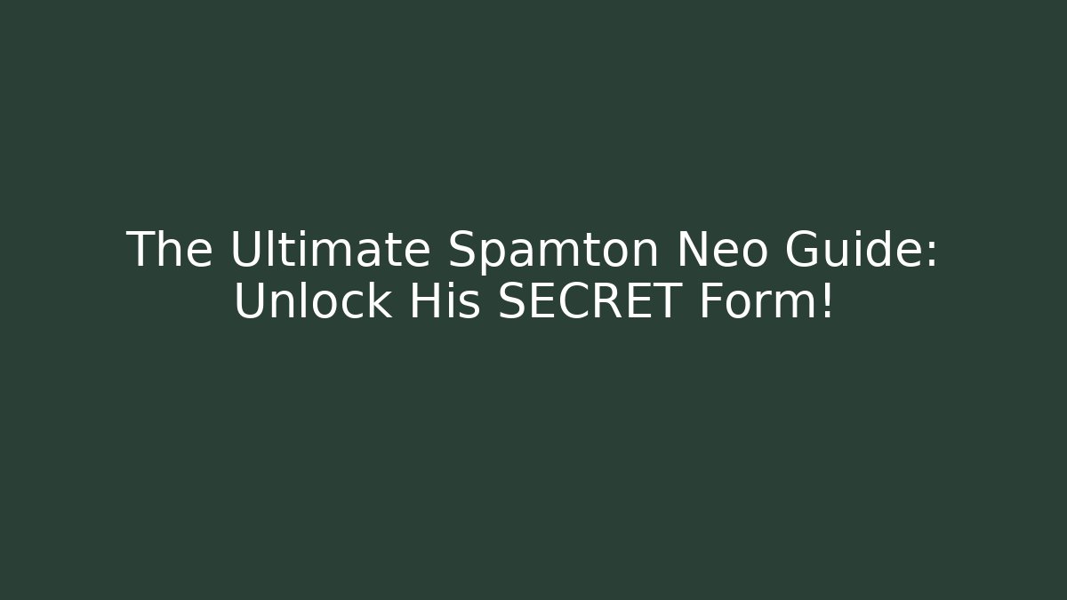 The Ultimate Spamton Neo Guide: Unlock His SECRET Form!