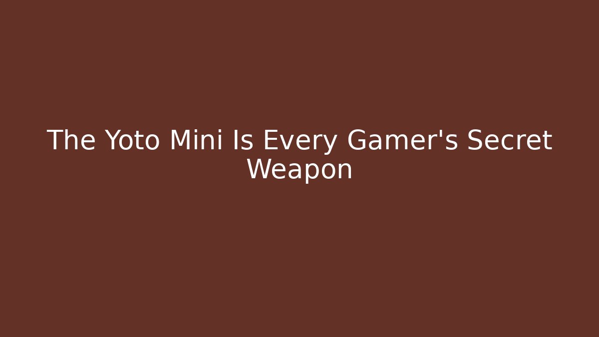 The Yoto Mini Is Every Gamer’s Secret Weapon