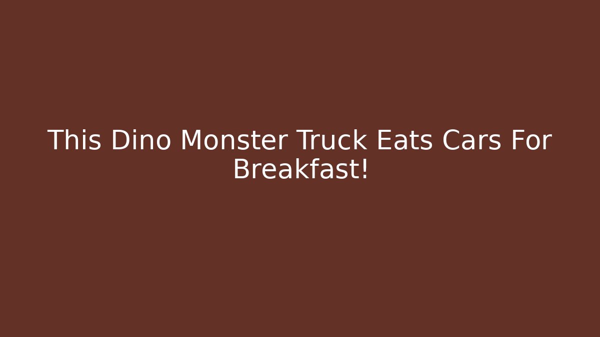This Dino Monster Truck Eats Cars For Breakfast!
