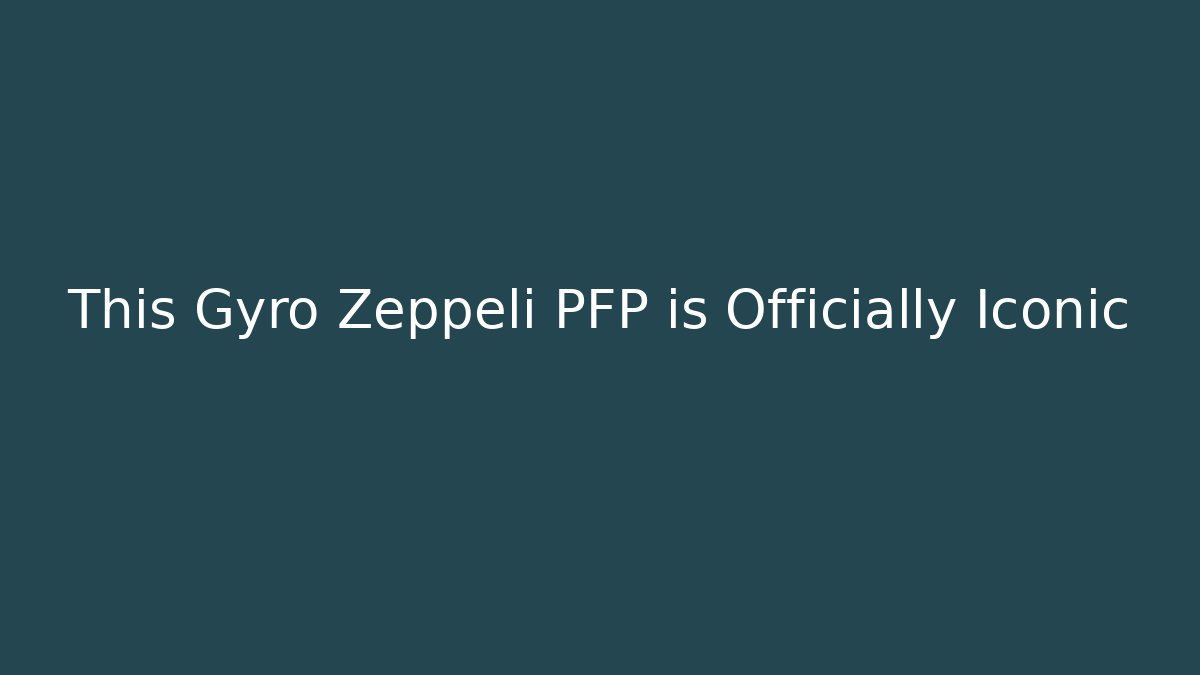 This Gyro Zeppeli PFP is Officially Iconic