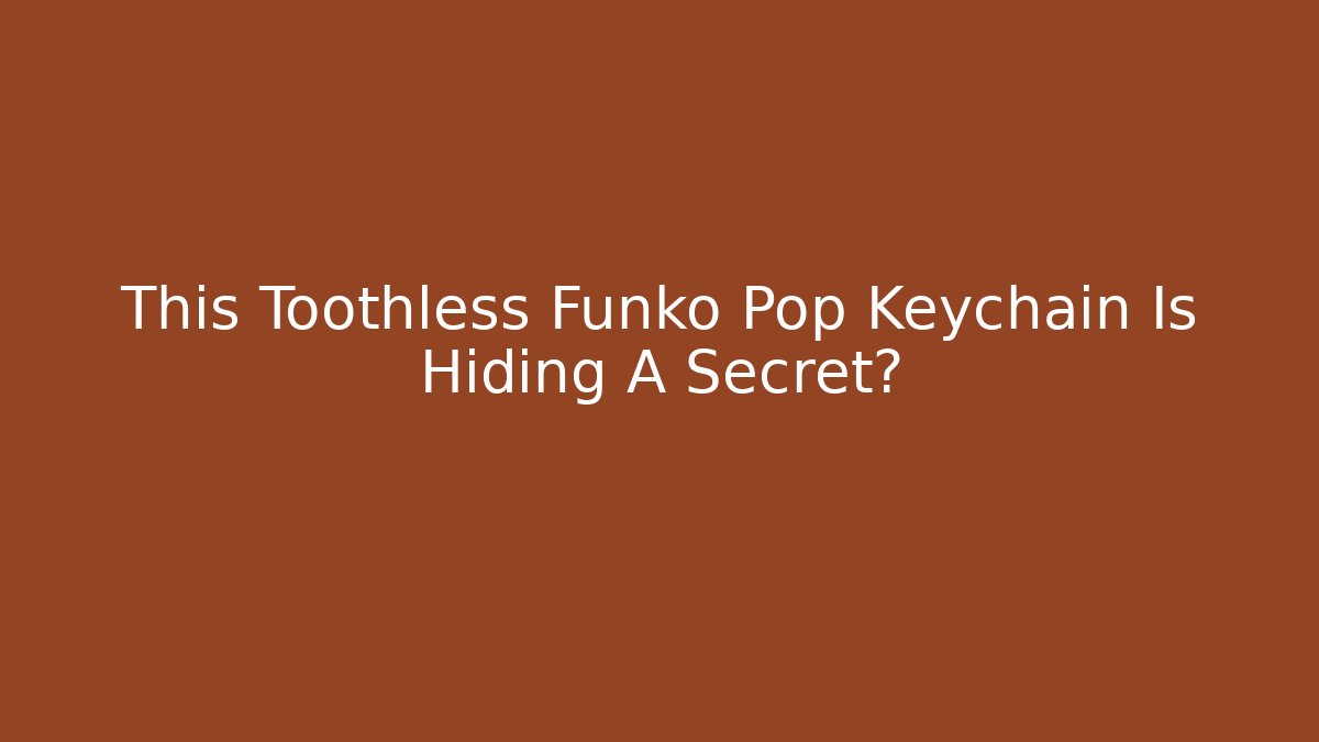 This Toothless Funko Pop Keychain Is Hiding A Secret?