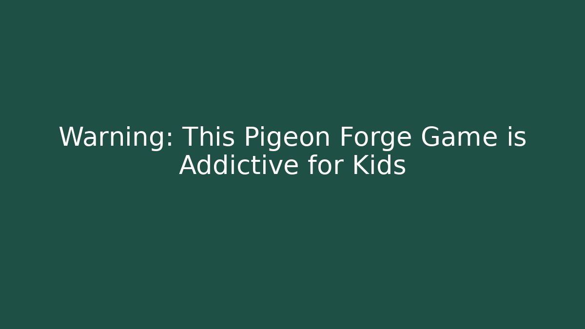 Warning: This Pigeon Forge Game is Addictive for Kids