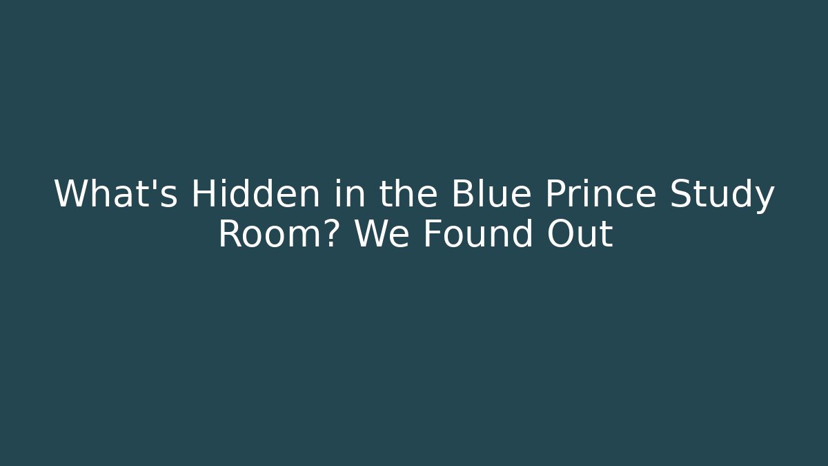 What’s Hidden in the Blue Prince Study Room? We Found Out