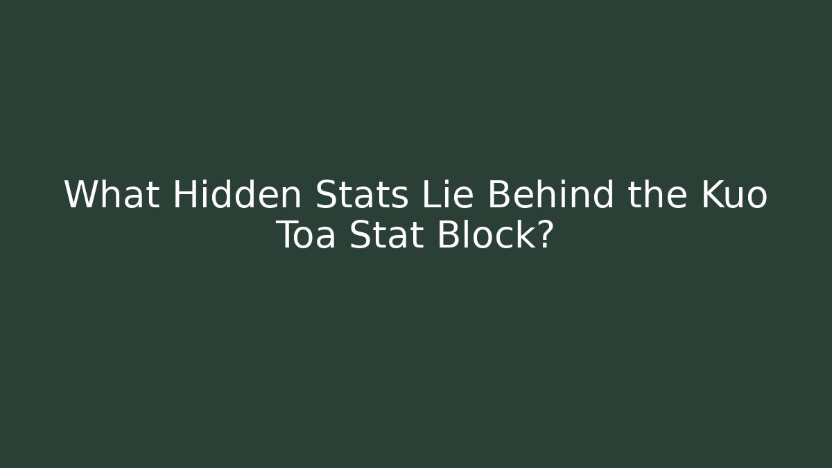 What Hidden Stats Lie Behind the Kuo Toa Stat Block?