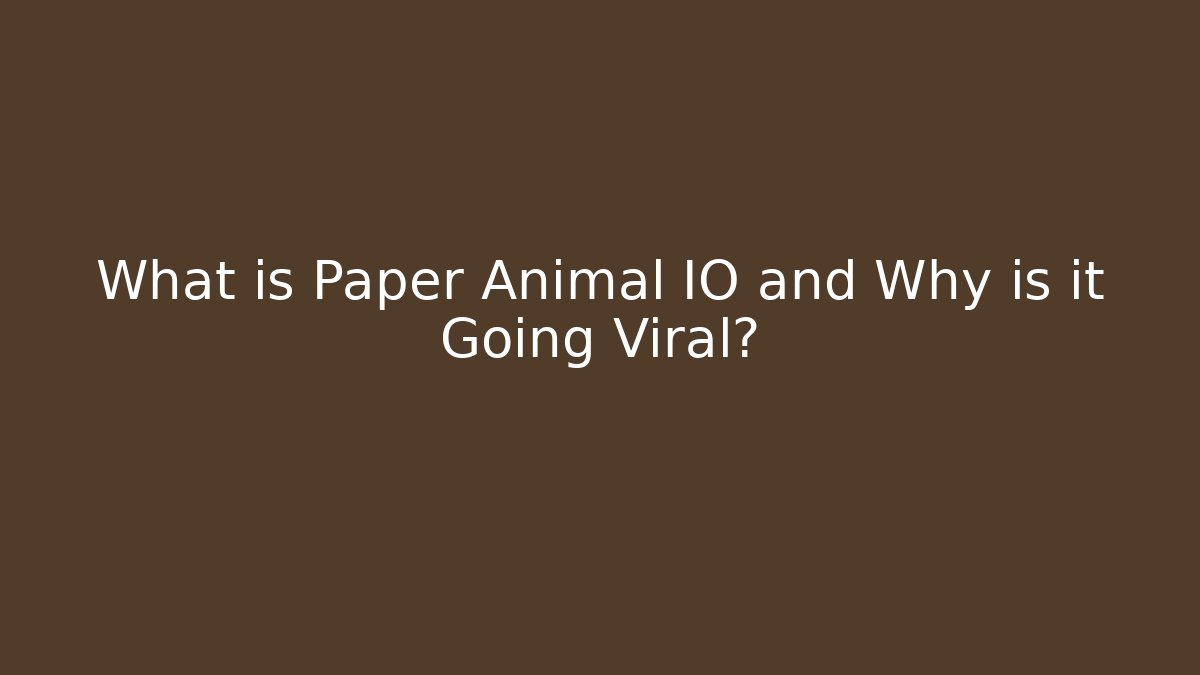 What is Paper Animal IO and Why is it Going Viral?
