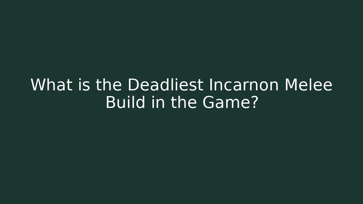 What is the Deadliest Incarnon Melee Build in the Game?