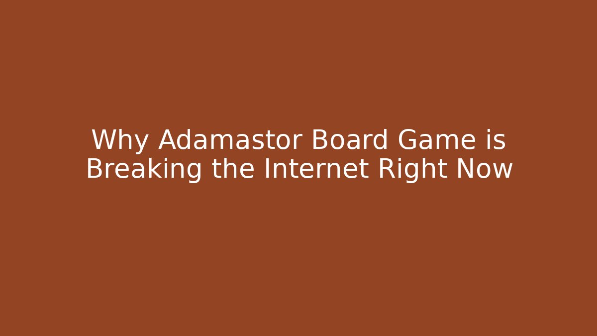 Why Adamastor Board Game is Breaking the Internet Right Now - Celivion