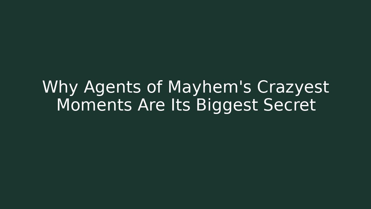 Why Agents of Mayhem's Crazyest Moments Are Its Biggest Secret